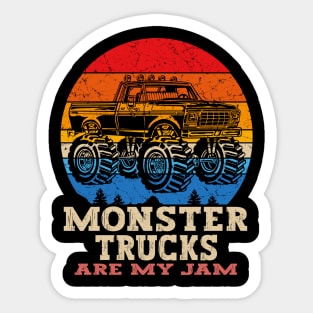 Monster Truck Are My Jam For Monster Truck Lovers Men & Kids Sticker